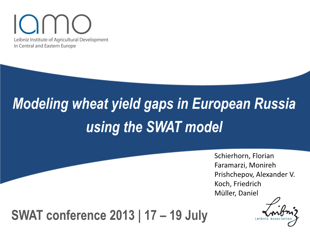 Modeling Wheat Yield Gaps in European Russia Using the SWAT Model