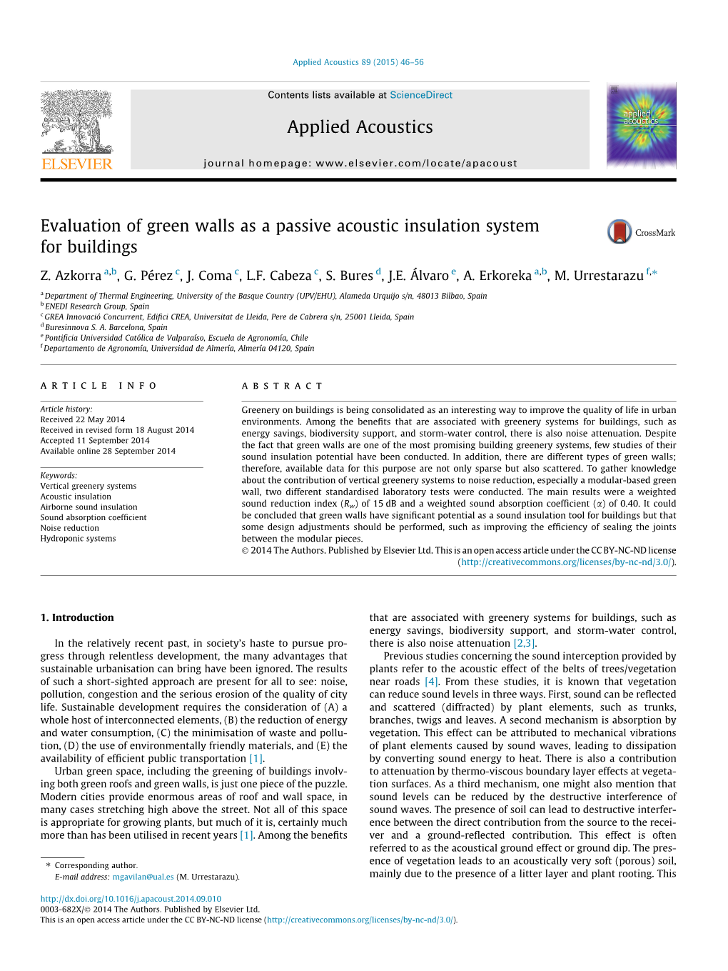 Evaluation of Green Walls As a Passive Acoustic Insulation System for Buildings ⇑ Z