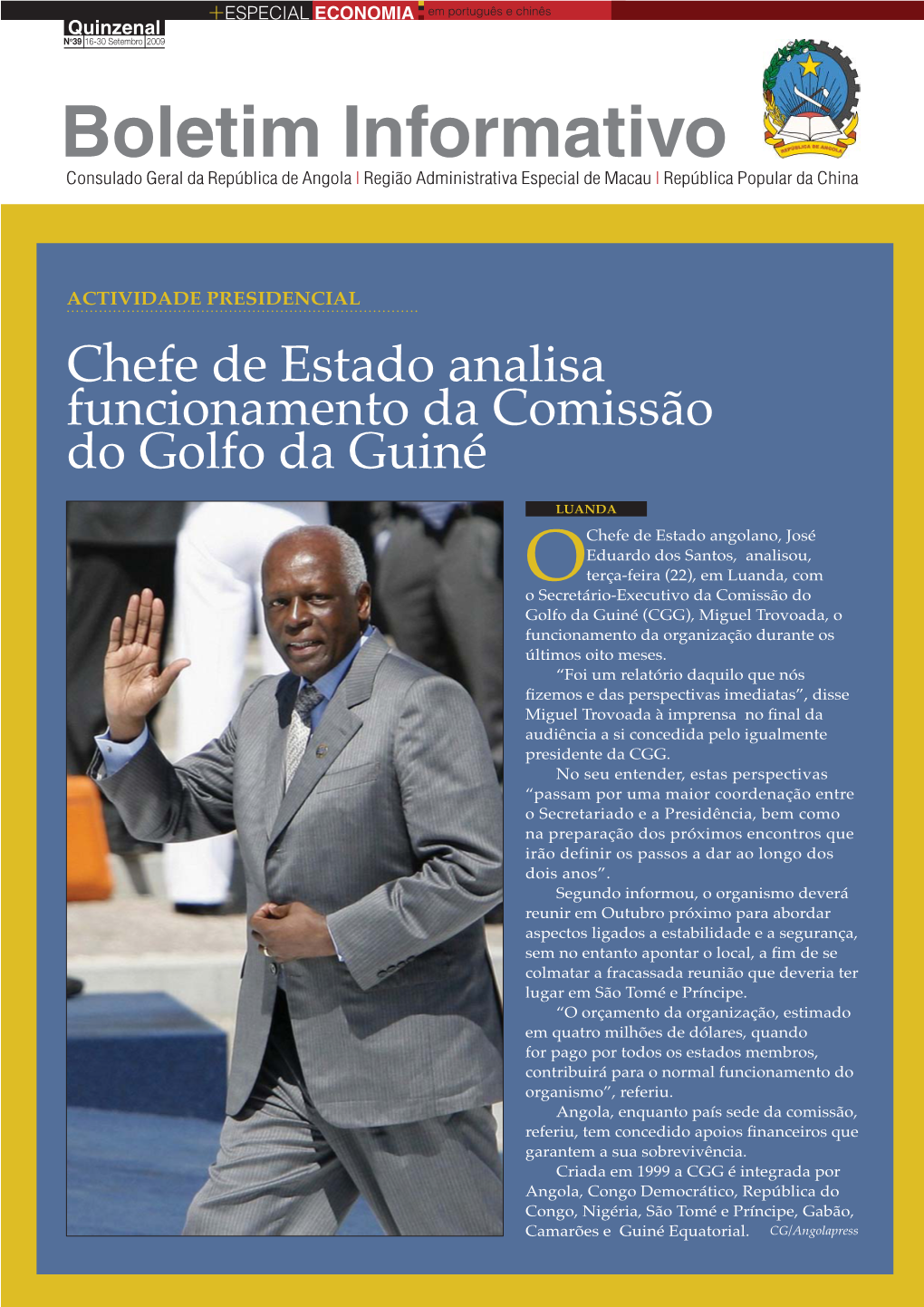 Boletim Informativo Consulado Geral Da República De Angola | Região Administrativa Especial De Macau | República Popular Da China