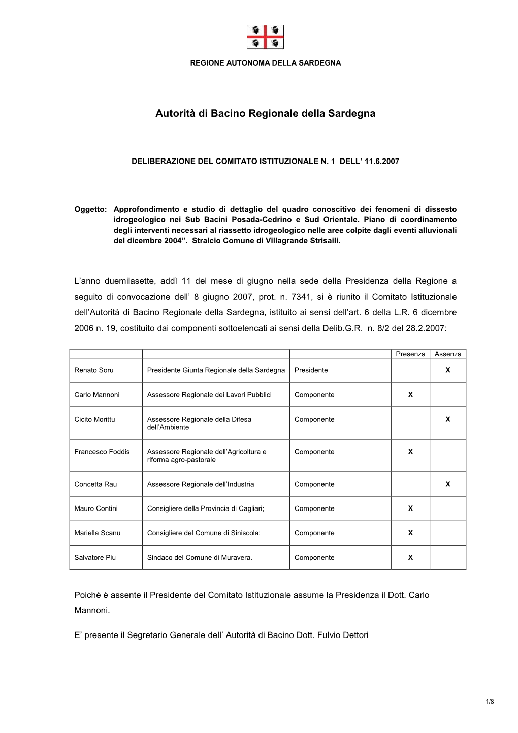 Comitato Istituzionale Delibera Villagrande Stris. N.1 Dell' 11.6.2007