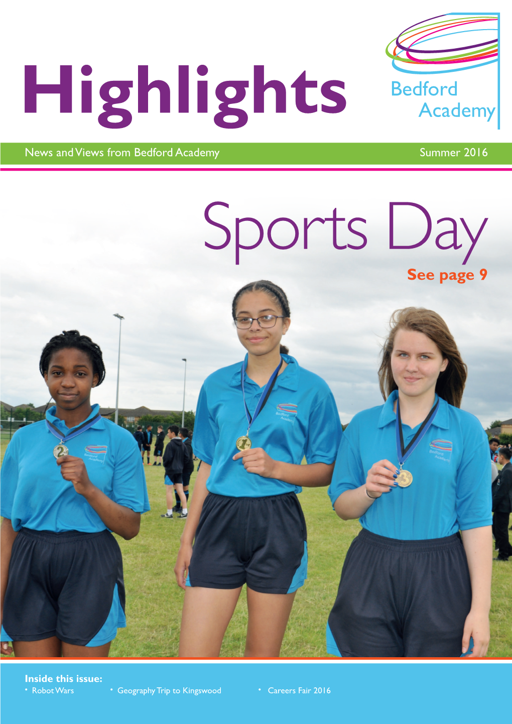 Bedford Academy Summer 2016 Sports Day See Page 9