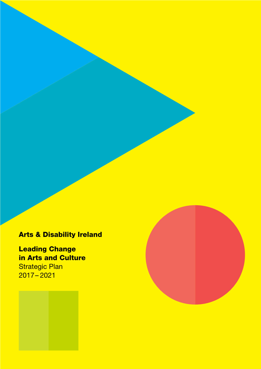Leading Change in Arts and Culture – ADI's Strategic Plan
