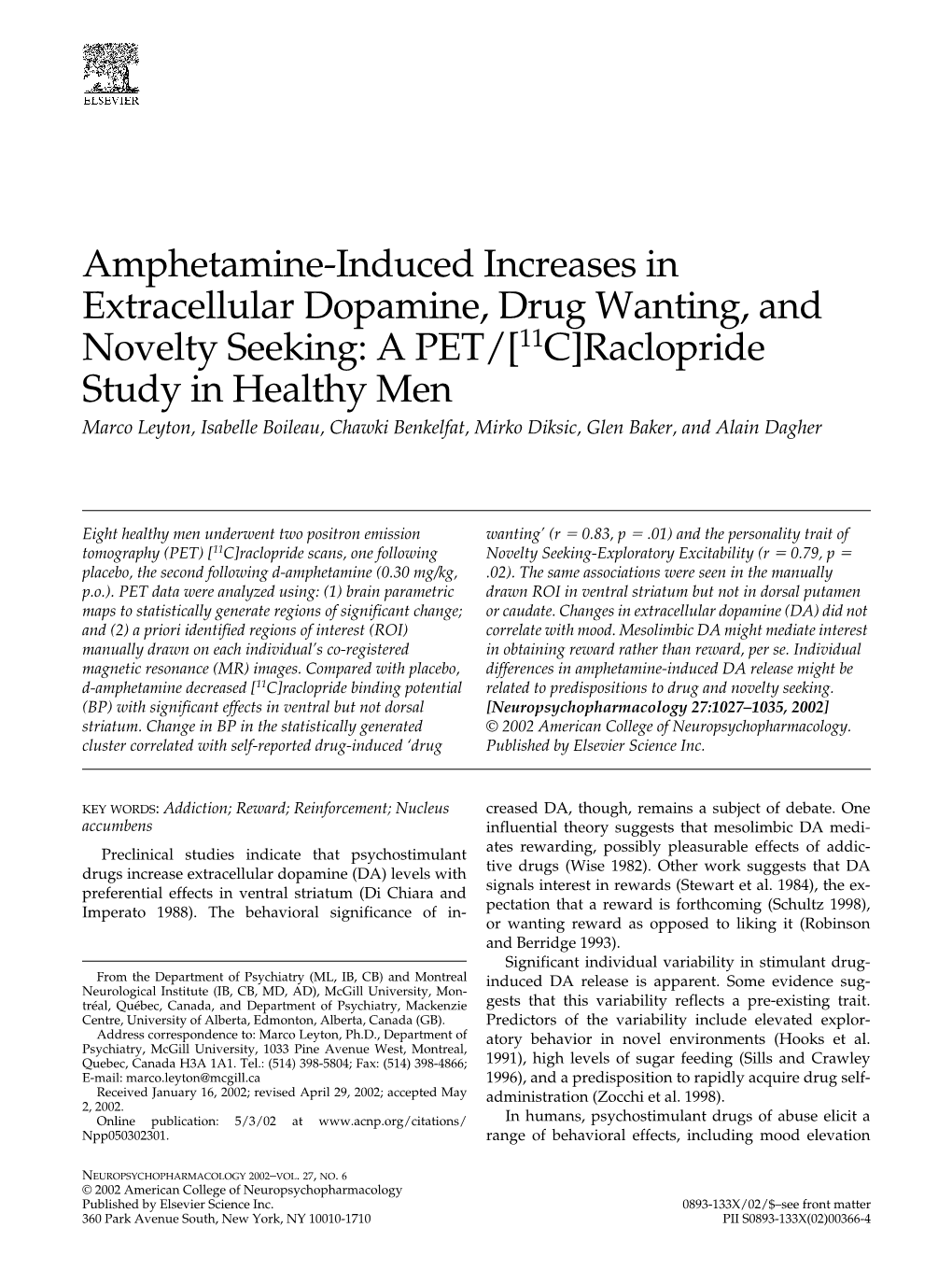 Amphetamine-Induced Increases in Extracellular Dopamine, Drug Wanting, and Novelty Seeking