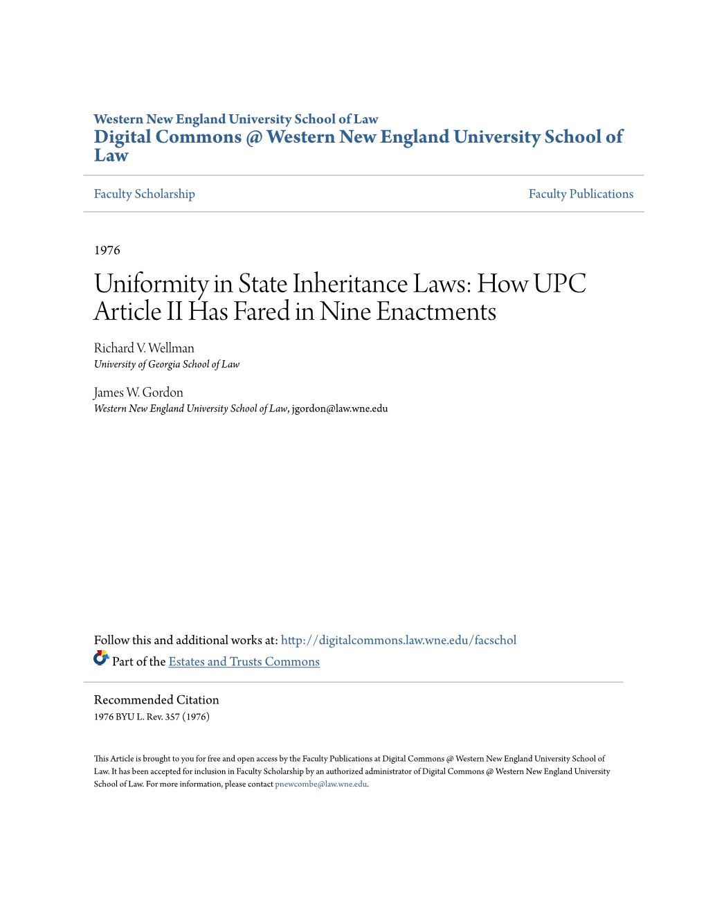 Uniformity in State Inheritance Laws: How UPC Article II Has Fared in Nine Enactments Richard V