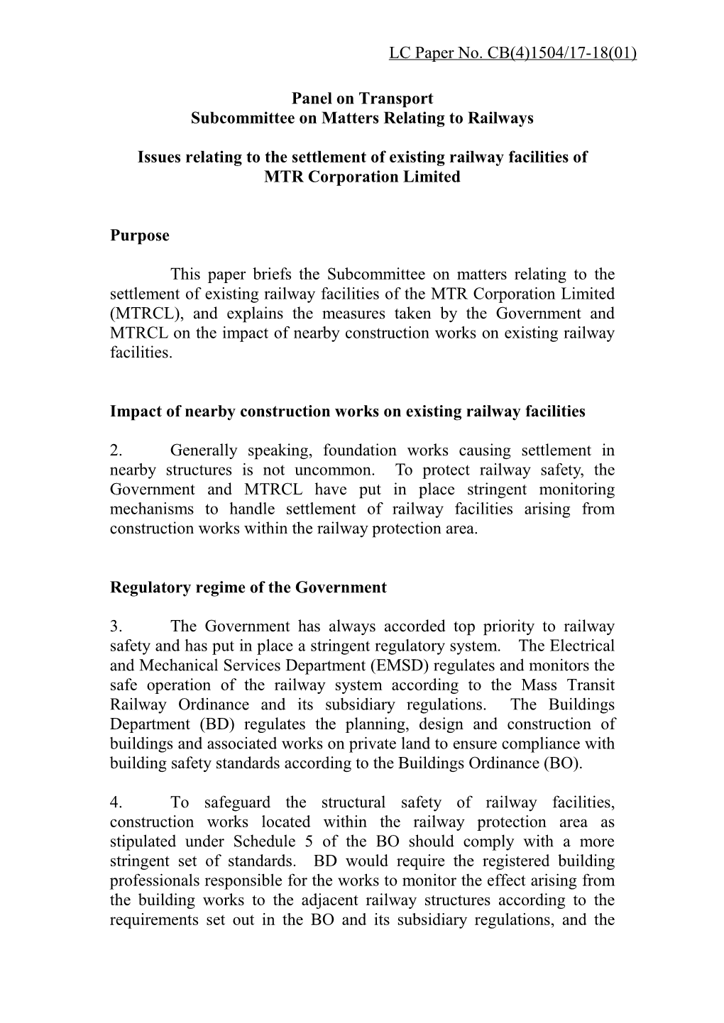 Panel on Transport Subcommittee on Matters Relating to Railways Issues