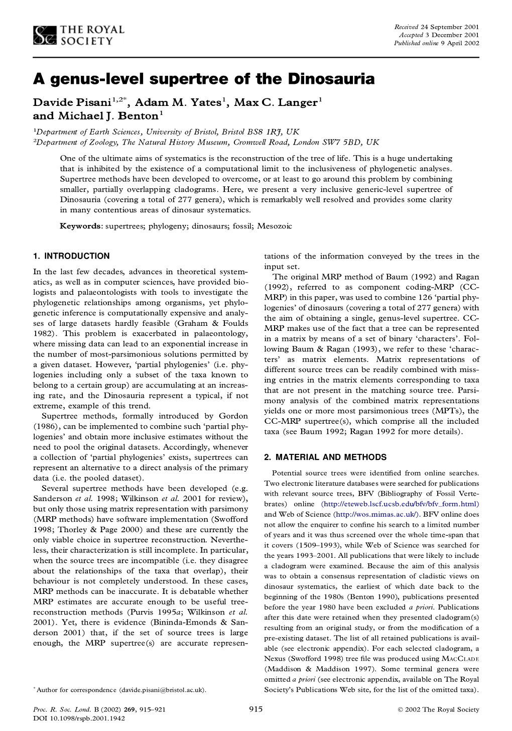 A Genus-Level Supertree of the Dinosauria Davide Pisani1,2*, Adam M