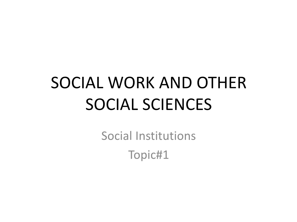 Social Work and Other Social Sciences