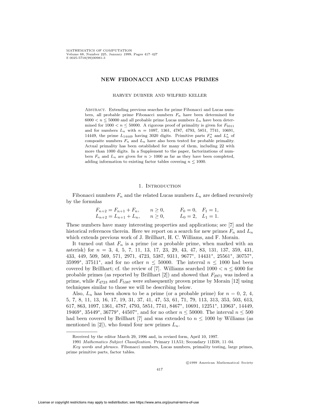 NEW FIBONACCI and LUCAS PRIMES 1. Introduction Fibonacci