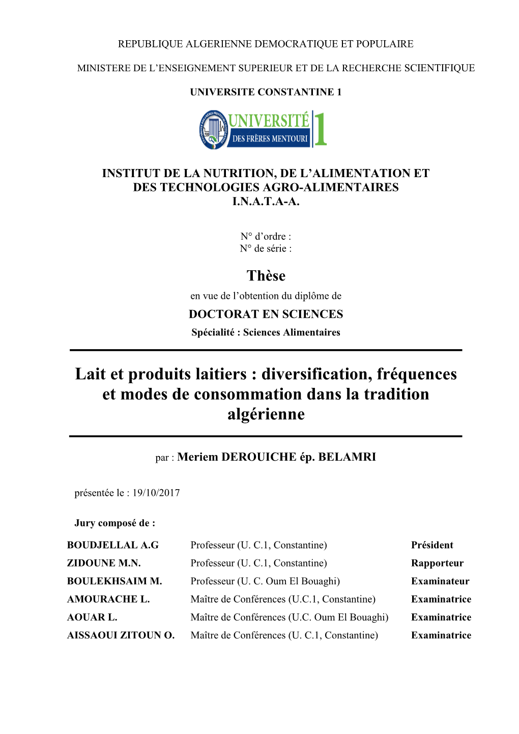 Lait Et Produits Laitiers : Diversification, Fréquences Et Modes De Consommation Dans La Tradition Algérienne