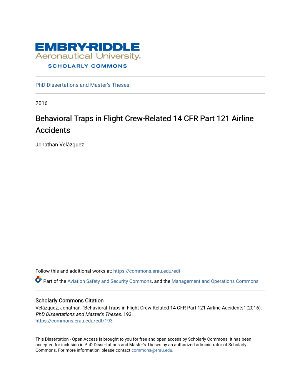 Behavioral Traps in Flight Crew-Related 14 CFR Part 121 Airline Accidents