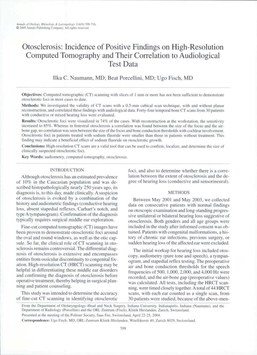 Otosclerosis: Incidence of Positive Findings on High-Resolution Computed Tomography and Their Correlation to Audiological Test Data