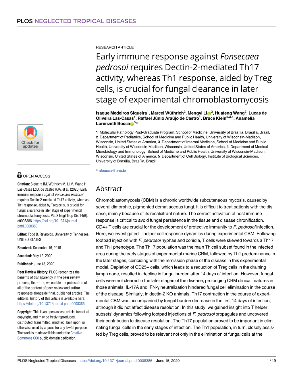 Early Immune Response Against Fonsecaea Pedrosoi Requires