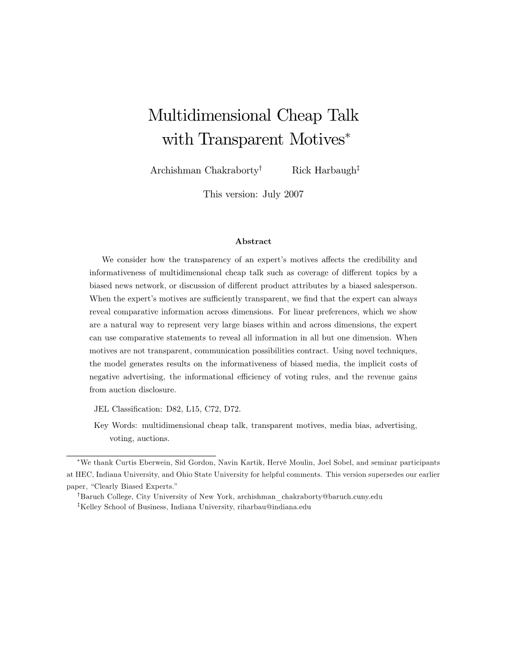 Multidimensional Cheap Talk with Transparent Motives"