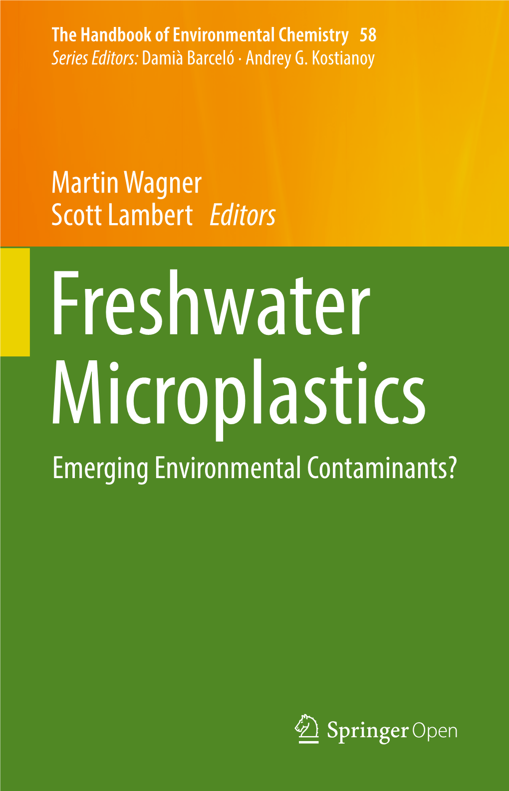 Martin Wagner Scott Lambert Editors Emerging Environmental