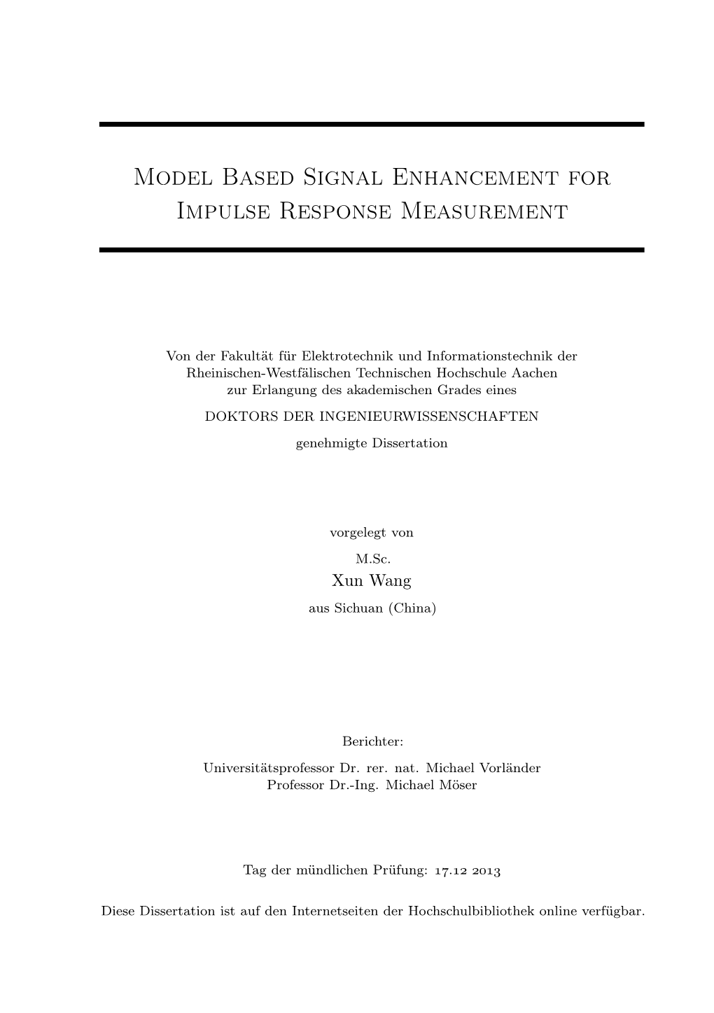 Model Based Signal Enhancement for Impulse Response Measurement