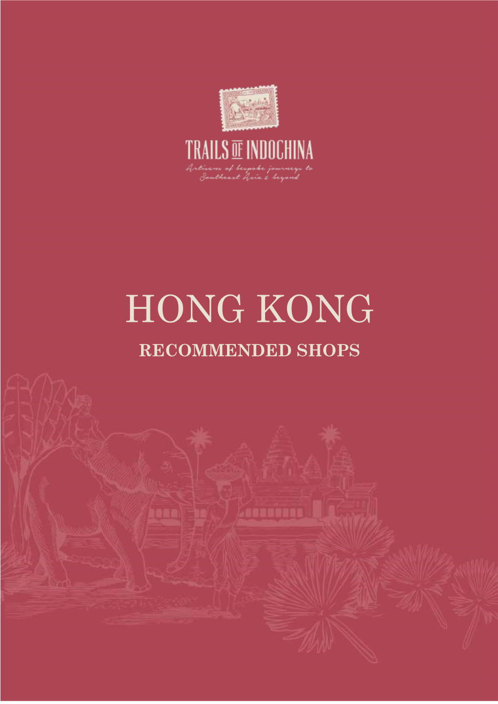 Hong Kong Recommended Shops