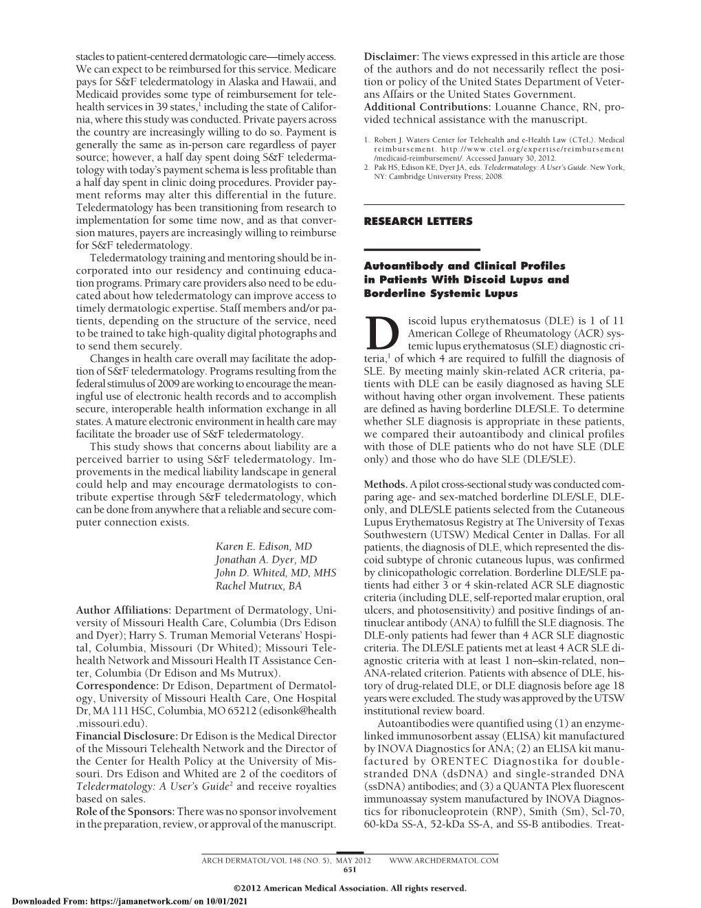 Autoantibody and Clinical Profiles in Patients with Discoid Lupus And