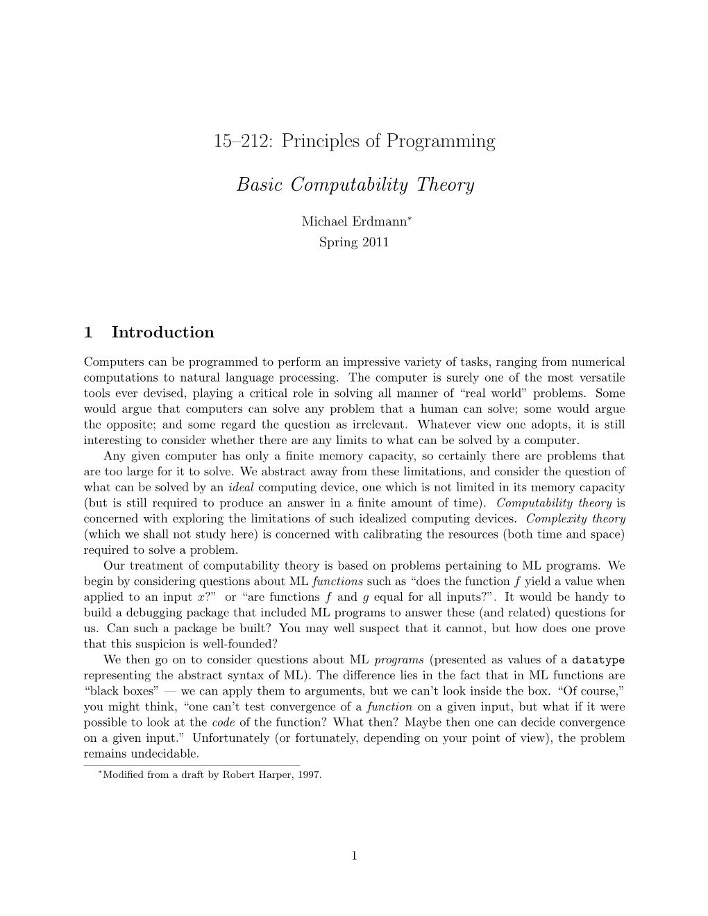 15–212: Principles of Programming Basic Computability Theory