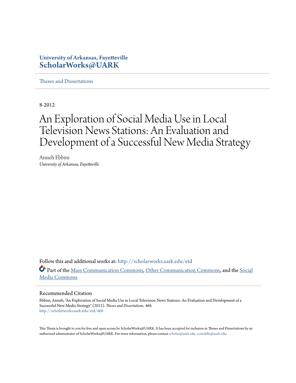 An Exploration of Social Media Use in Local Television News Stations: An