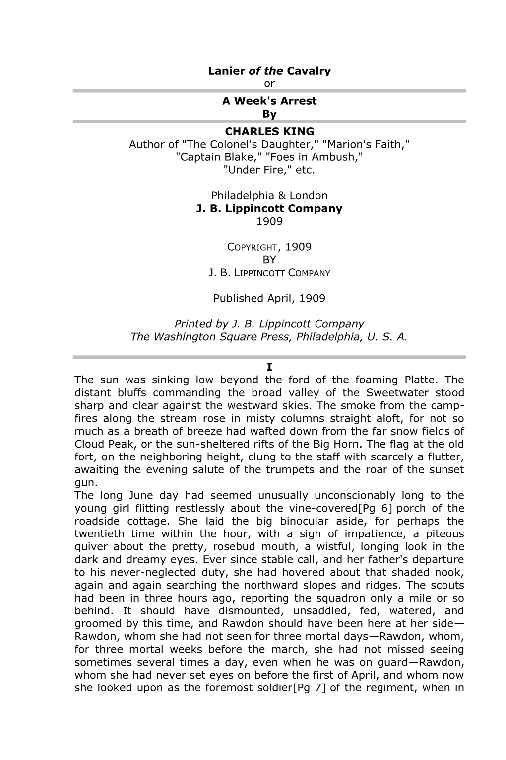 Lanier of the Cavalry Or a Week's Arrest by CHARLES KING Author of "The Colonel's Daughter," "Marion's Faith," "Captain Blake," "Foes in Ambush," "Under Fire," Etc