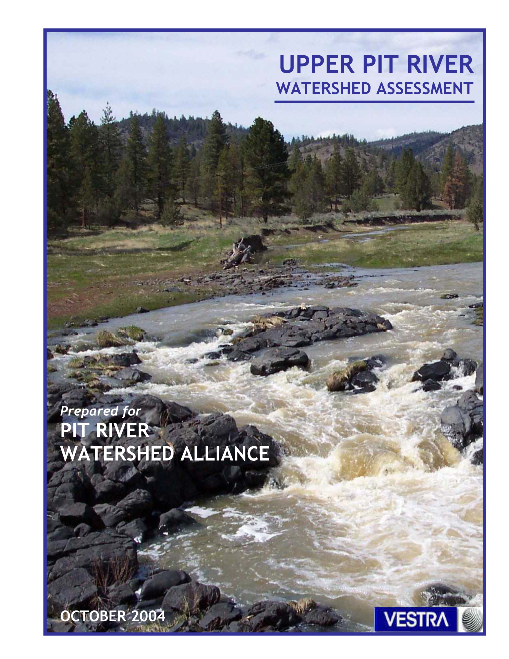 Upper Pit River Watershed Assessment
