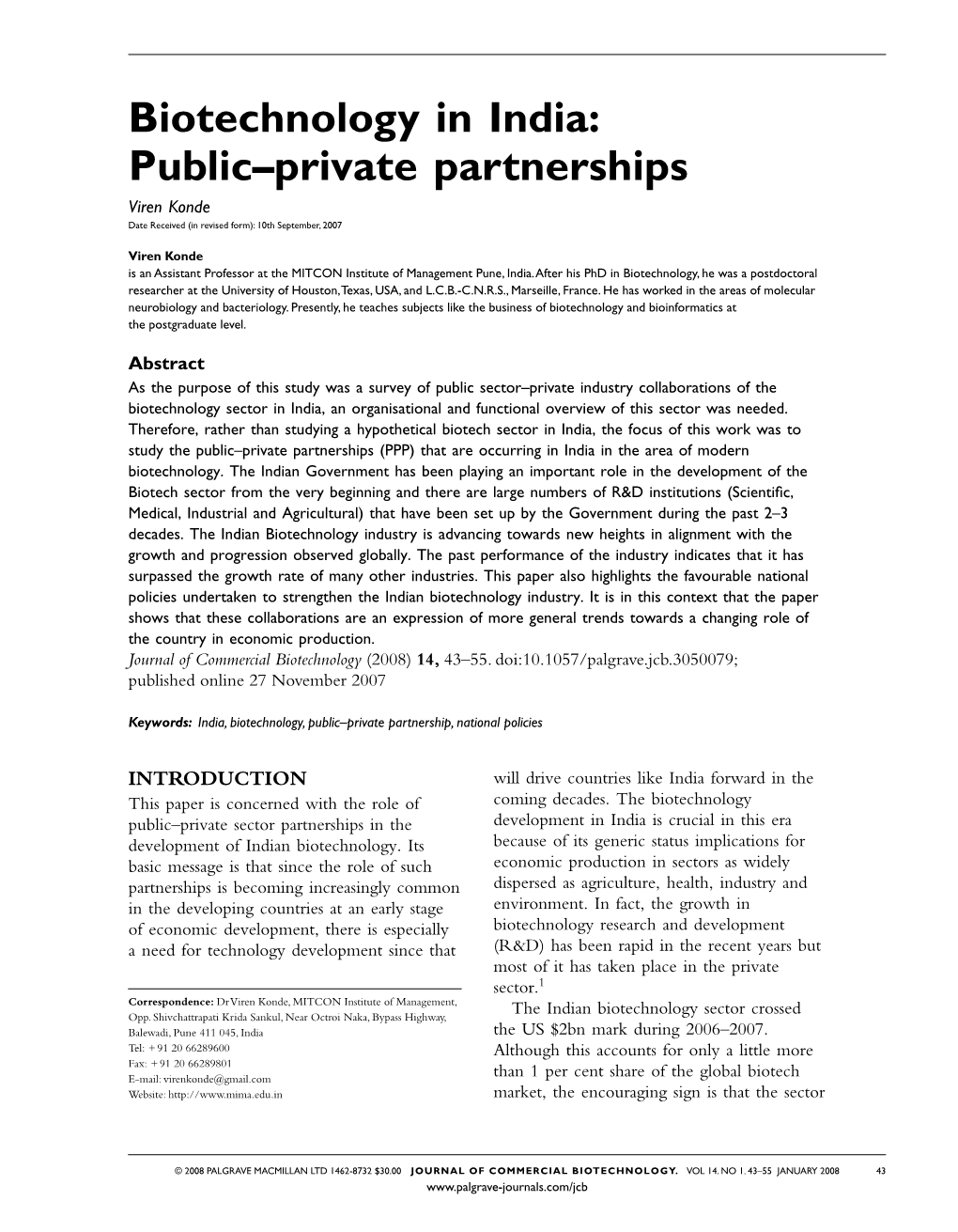 Biotechnology in India: Public – Private Partnerships Viren Konde Date Received (In Revised Form): 10Th September, 2007