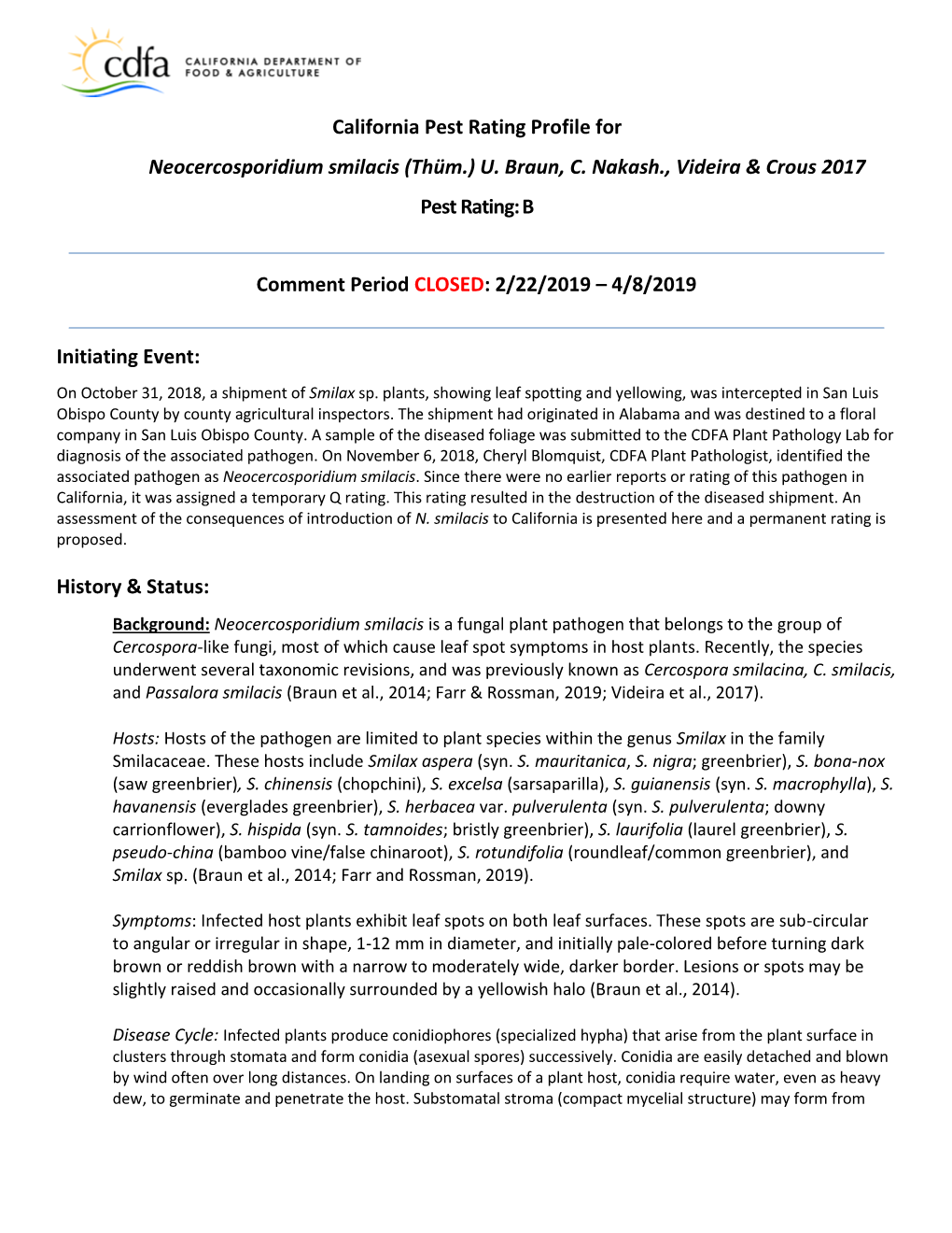 California Pest Rating Profile for Neocercosporidium Smilacis (Thüm.) U