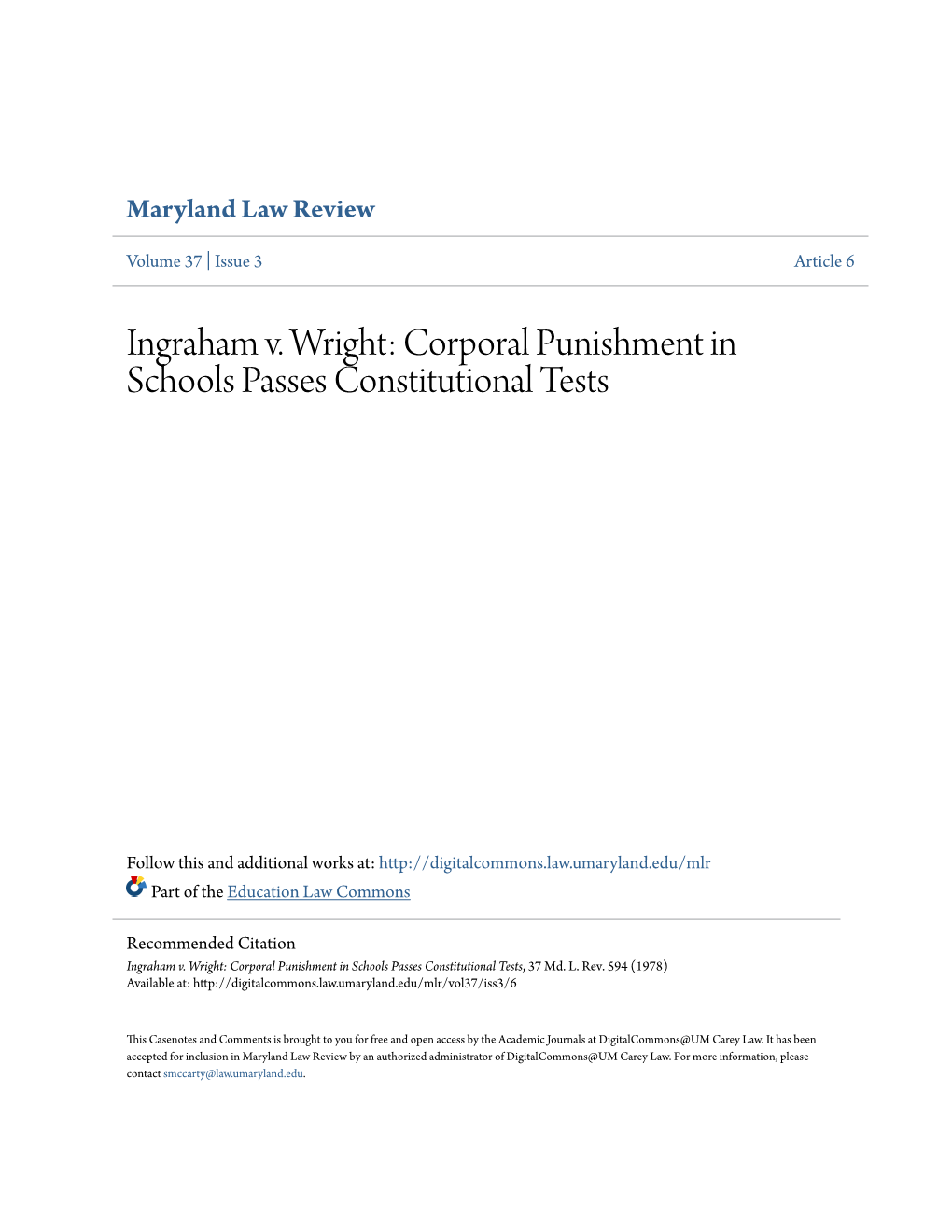 Ingraham V. Wright: Corporal Punishment in Schools Passes Constitutional Tests