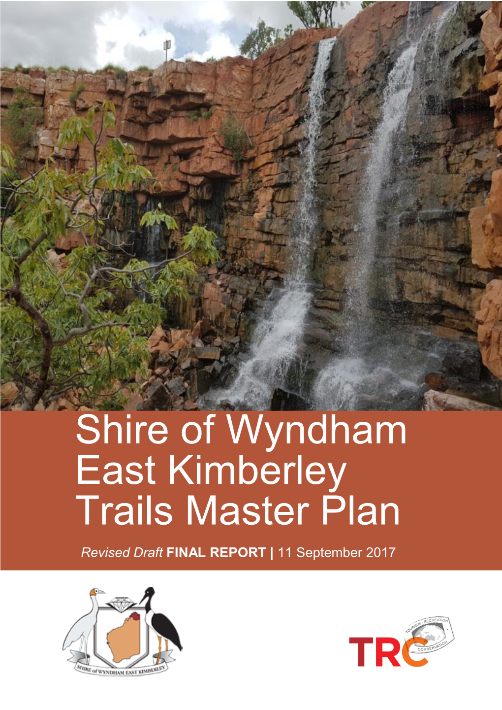 Shire of Wyndham East Kimberley Trails Master Plan