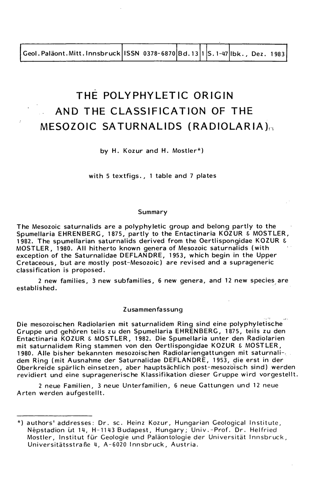 The Polyphyletic Origin and the Classification of the Mesozoic Saturnalids (Radiolaria)