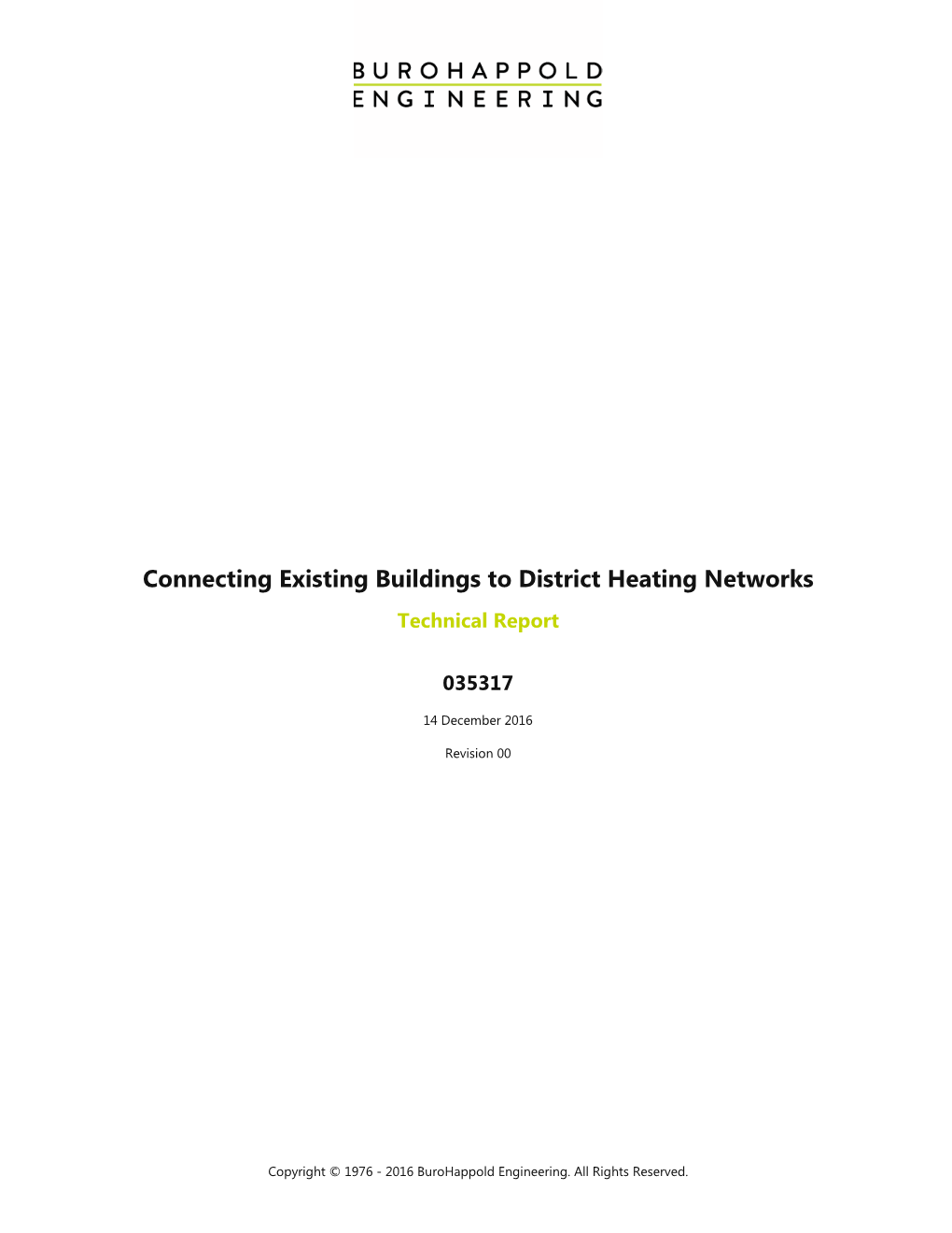 Connecting Existing Buildings to District Heating Networks Technical Report