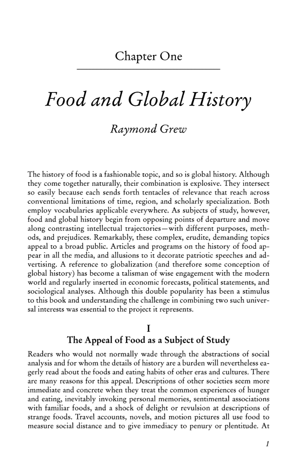 Food in Global History Is Unlikely to Resolve This Issue of Peri- Odization