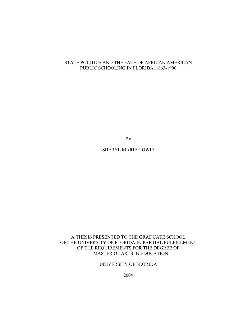 State Politics and the Fate of African American Public Schooling in Florida, 1863-1900