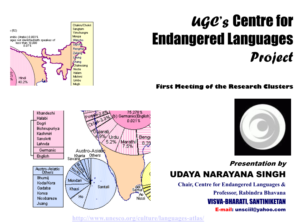 UGC's Centre for Endangered Languages Project