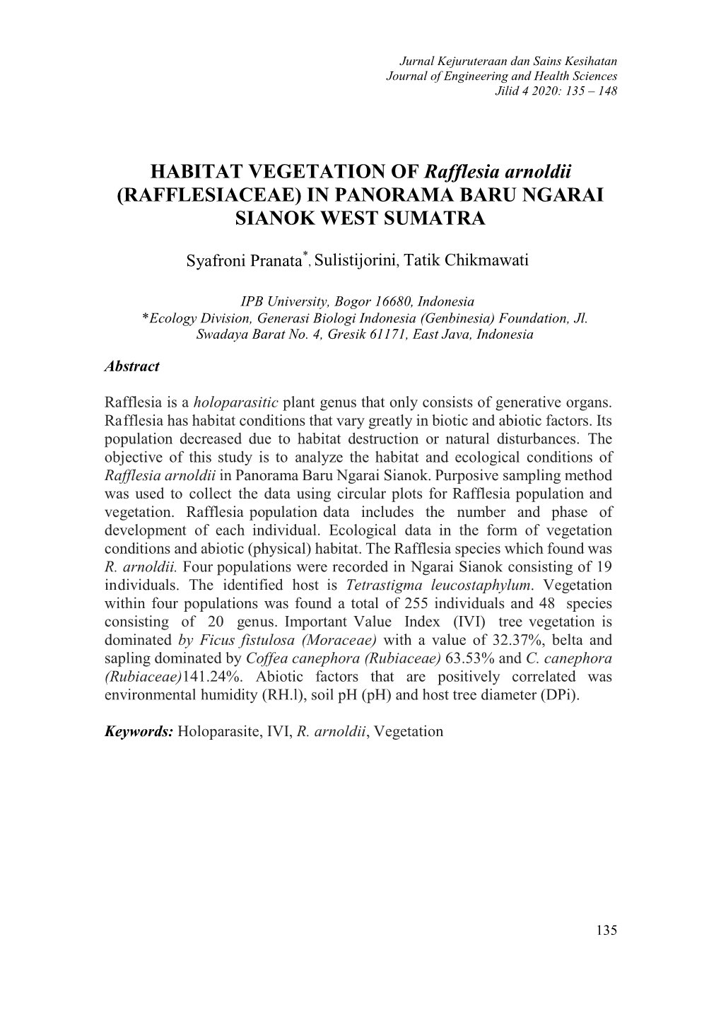 HABITAT VEGETATION of Rafflesia Arnoldii (RAFFLESIACEAE) in PANORAMA BARU NGARAI SIANOK WEST SUMATRA
