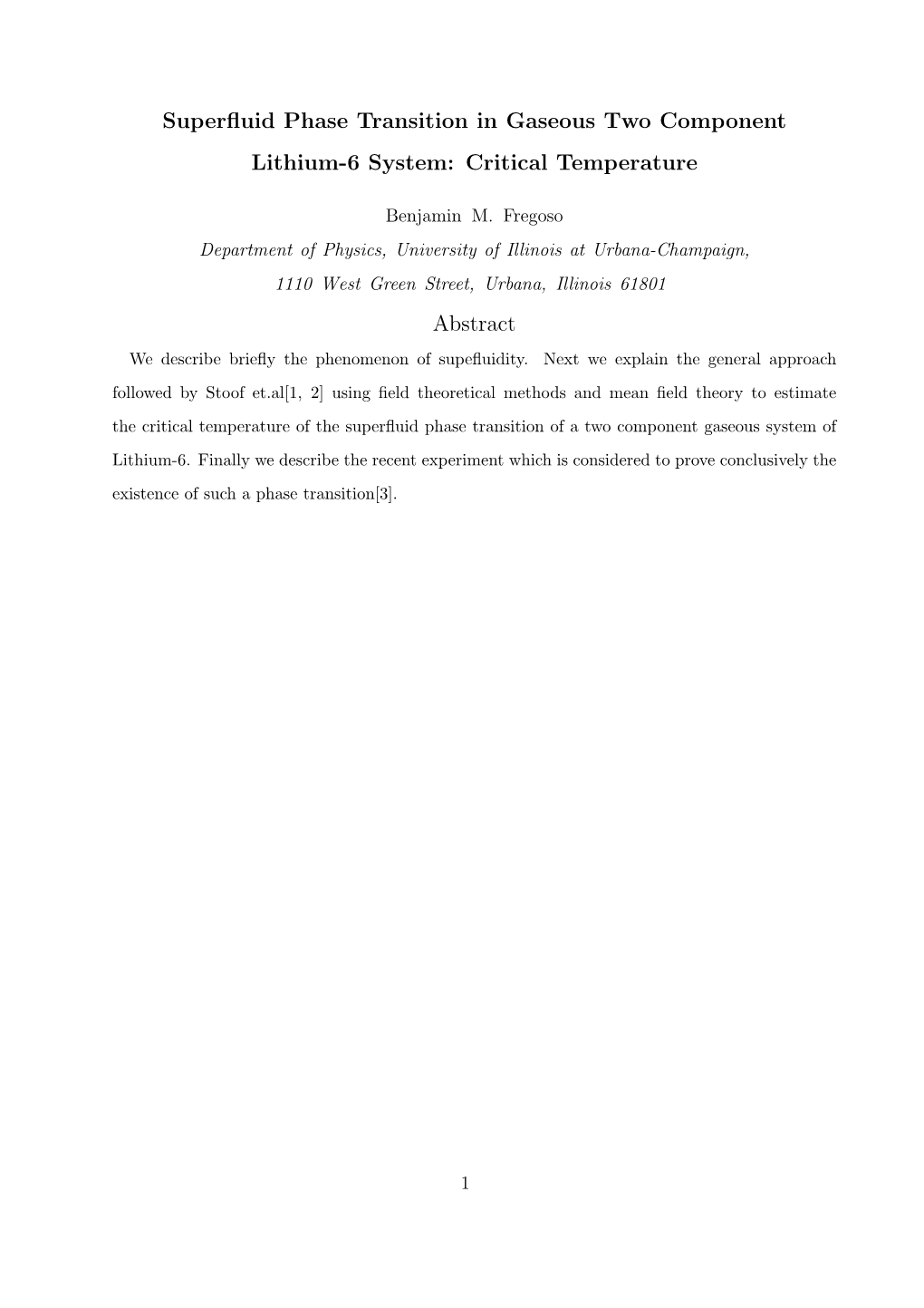 Superfluid Phase Transition in Gaseous Two Component Lithium