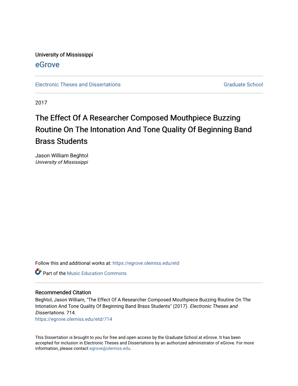 The Effect of a Researcher Composed Mouthpiece Buzzing Routine on the Intonation and Tone Quality of Beginning Band Brass Students