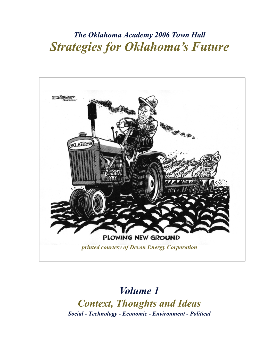 2006 Town Hall Strategies for Oklahoma’S Future