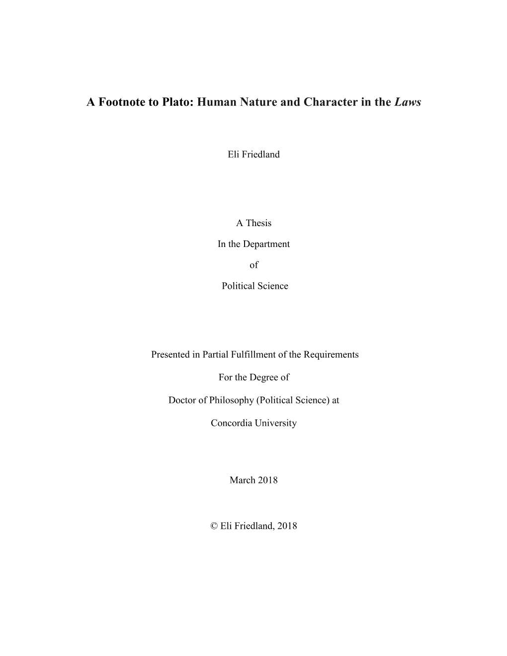 A Footnote to Plato: Human Nature and Character in the Laws