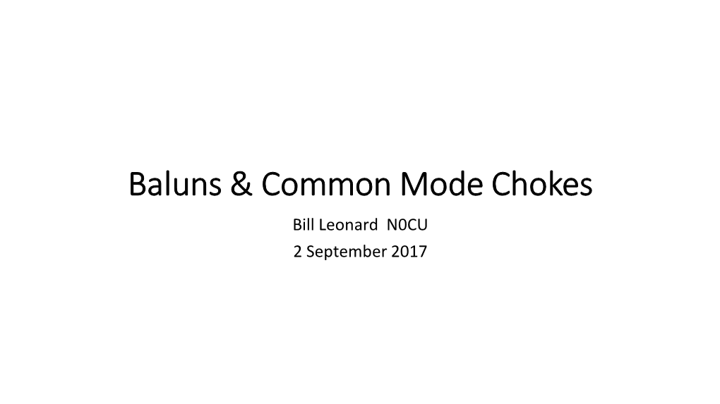 Baluns & Common Mode Chokes