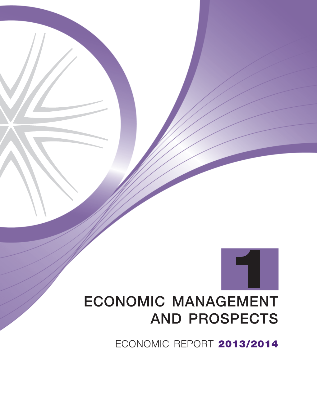 Economic Management and Prospects