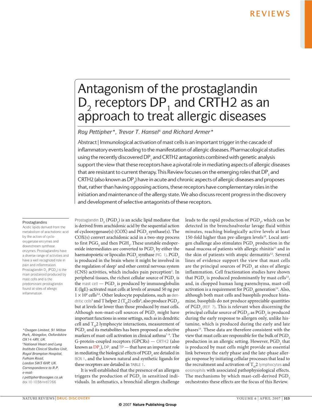 Antagonism of the Prostaglandin D Receptors DP and CRTH2 As An