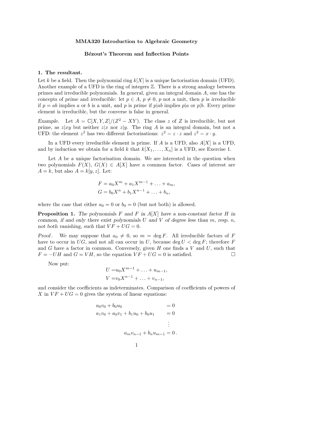 MMA320 Introduction to Algebraic Geometry Bézout's Theorem And