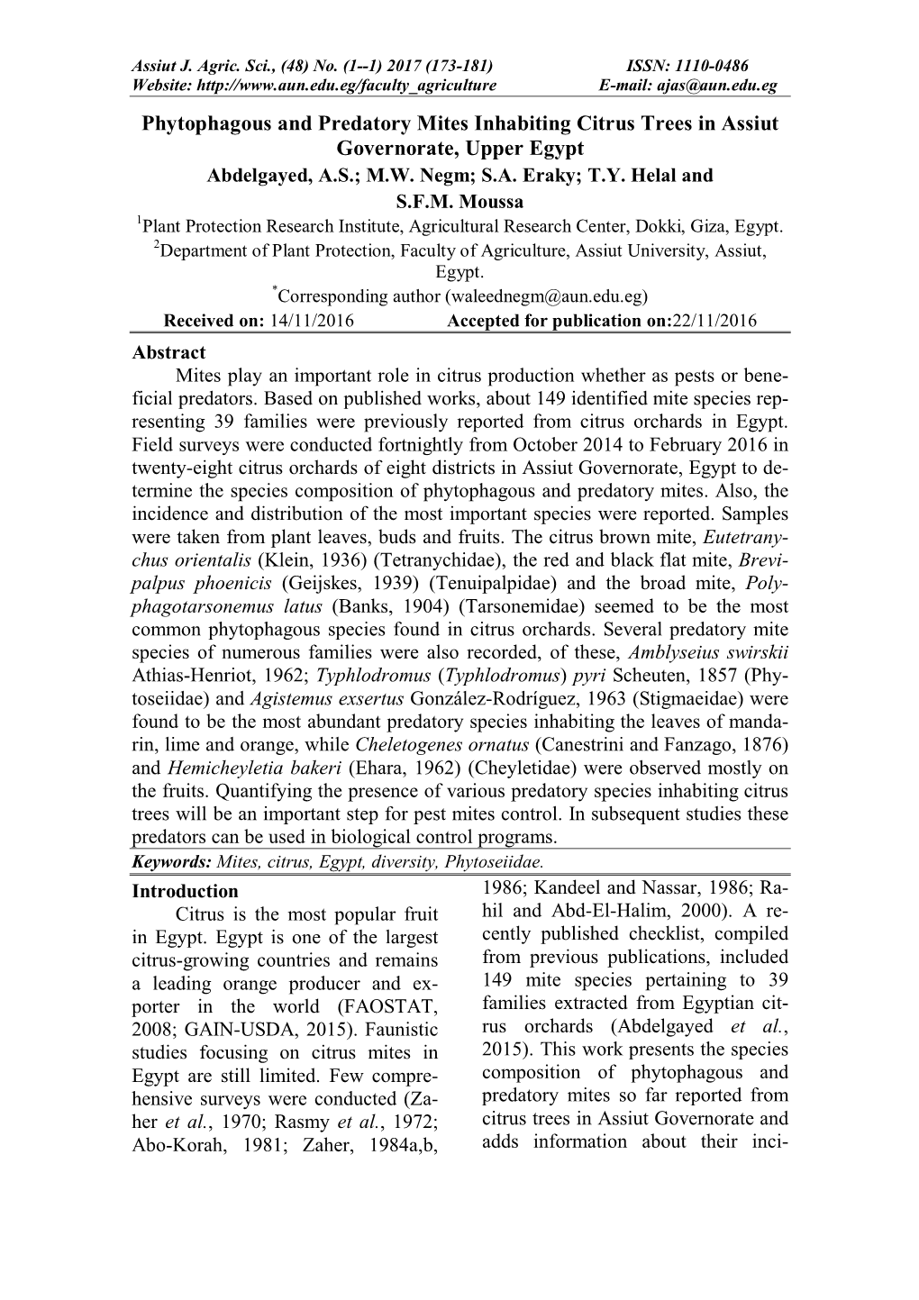 Phytophagous and Predatory Mites Inhabiting Citrus Trees in Assiut Governorate, Upper Egypt Abdelgayed, A.S.; M.W