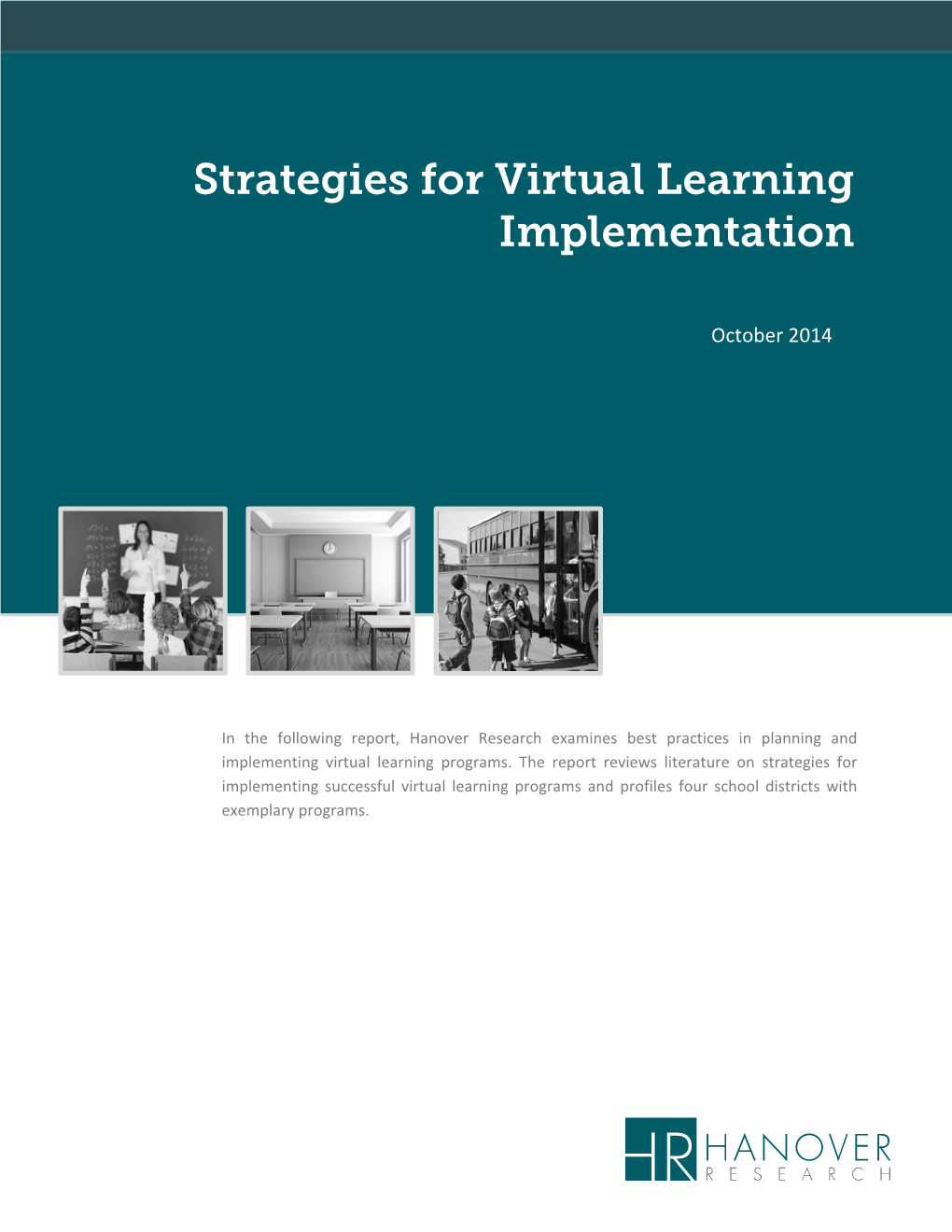 Strategies for Virtual Learning Implementation