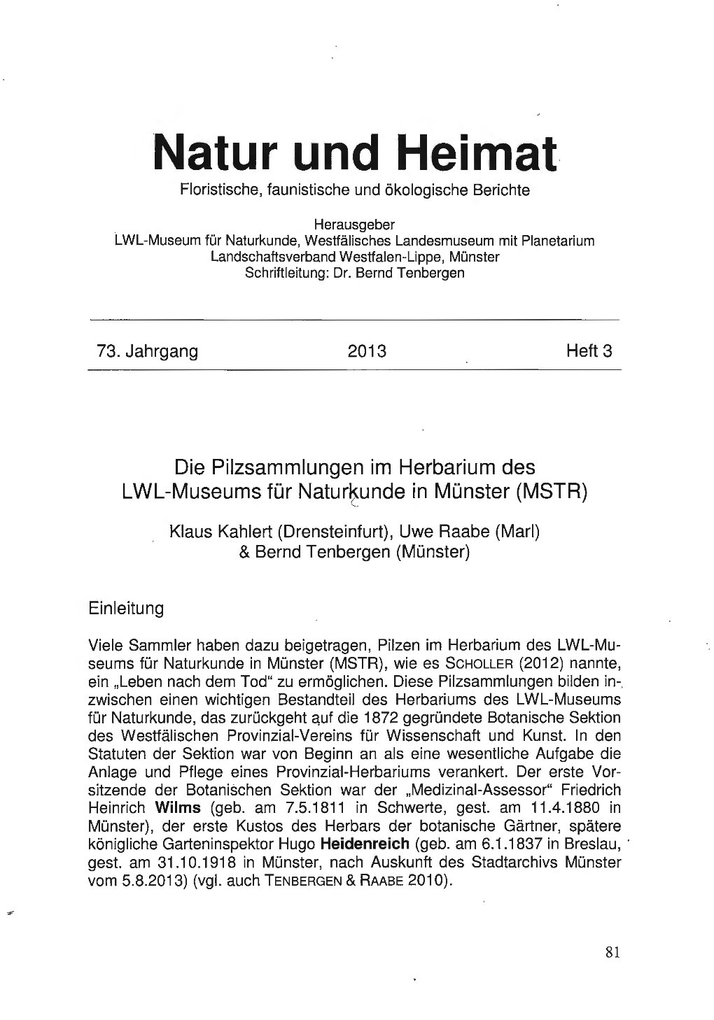 Natur Und Heimat Floristische, Faunistische Und Ökologische Berichte