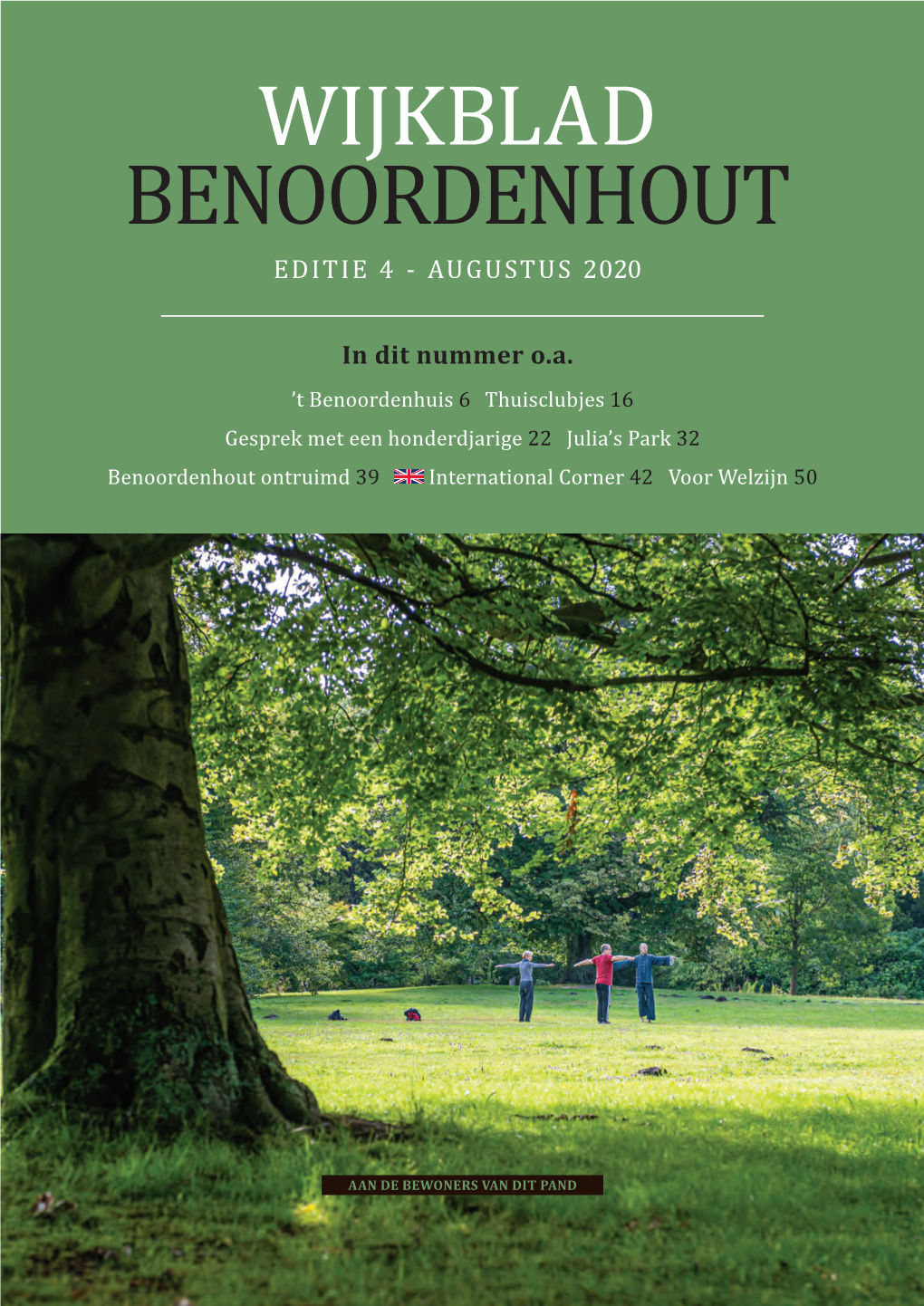 Wijkblad Benoordenhout Editie 4 - Augustus 2020