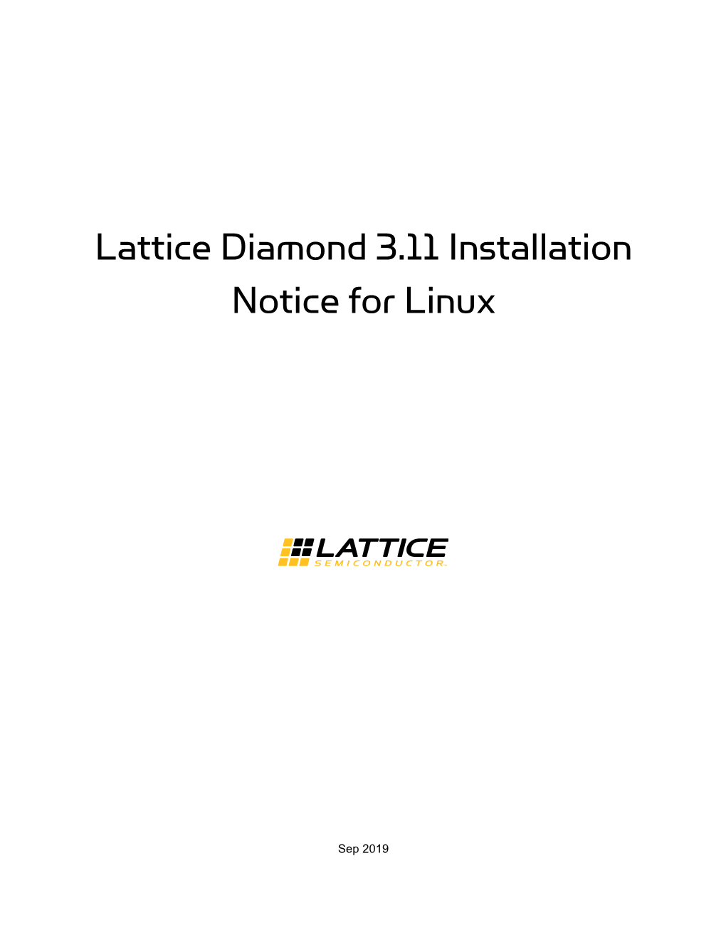 Lattice Diamond 3.11 Installation Notice for Linux