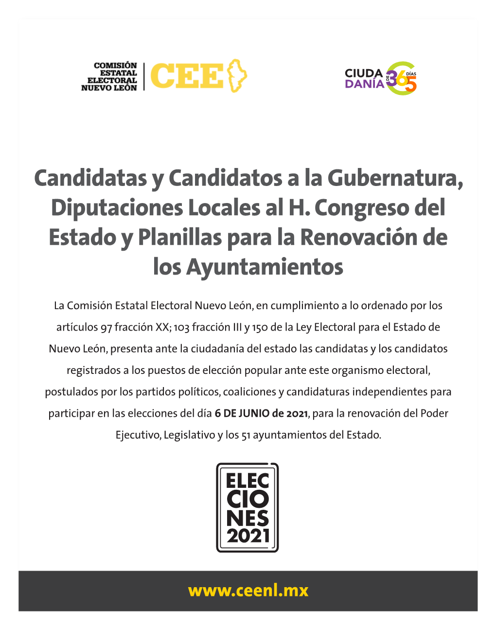 Candidatas Y Candidatos a La Gubernatura, Diputaciones Locales Al H