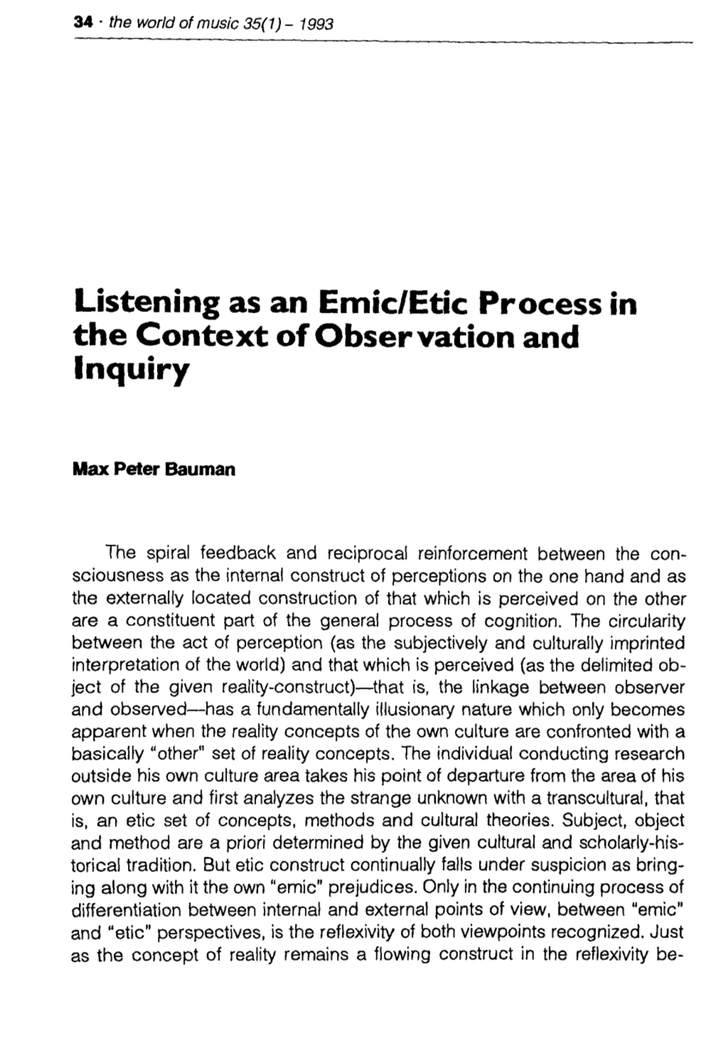 Listening As an Emic/Etic Process in the Context Ofobservation and Inquiry